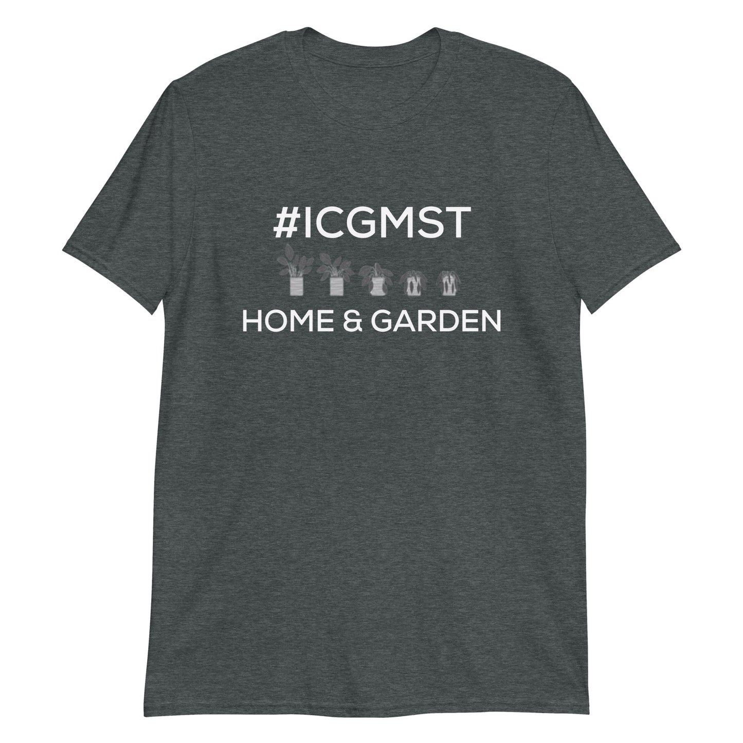 #ICGMST Home & Garden
