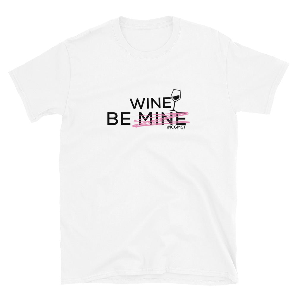 Be Wine! Tee