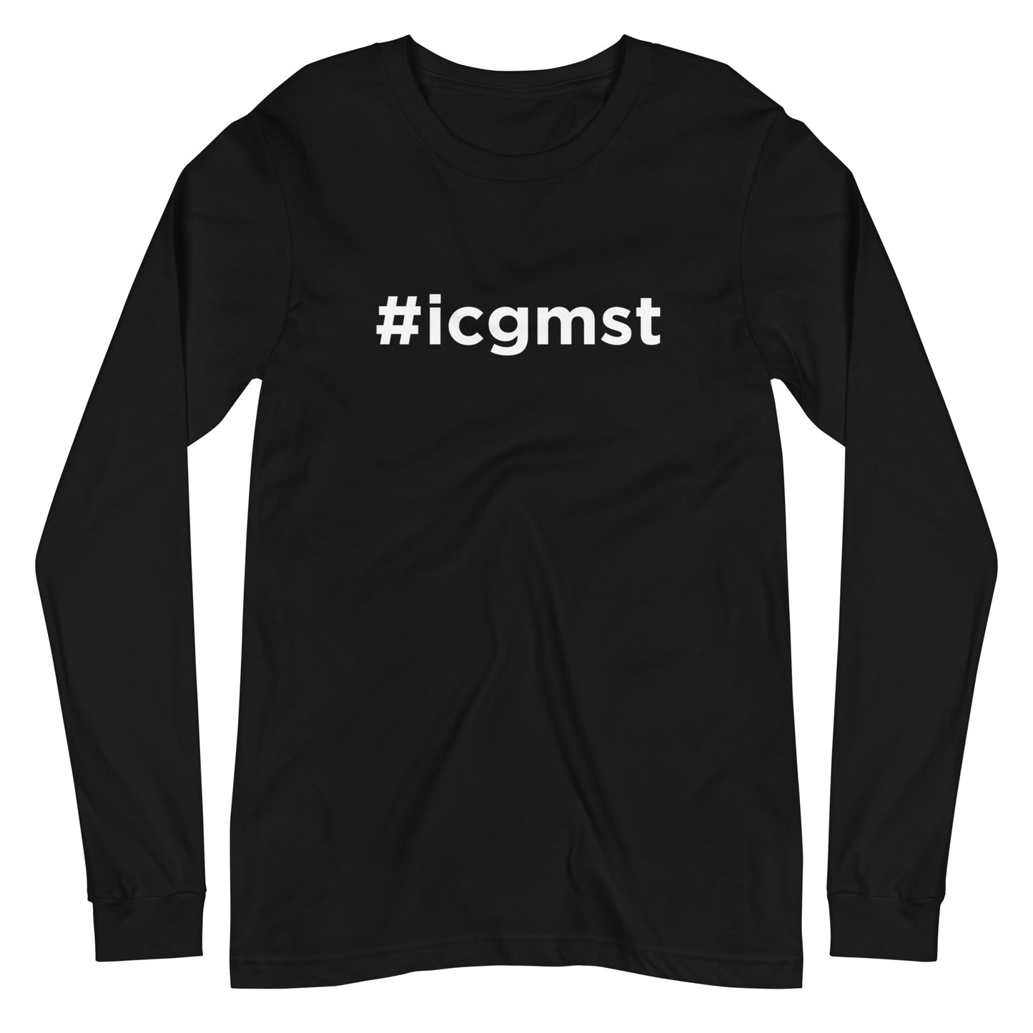 #icgmst Unisex Long Sleeve Tee