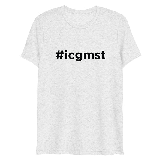 #icgmst Short Sleeve Tee